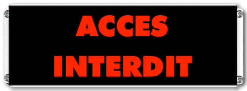 acces interdit panneau lumineux
