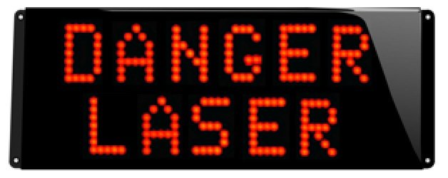 panneau lumineux à leds danger laser